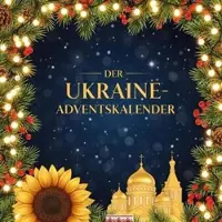 Sonstige Verlage Adventskalender Ukraine mit 24 Fenstern: Authentische Rezepte & traditioneller Weihnachtsschmuck