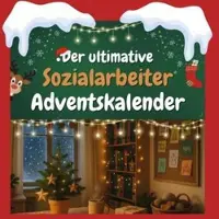 Sonstige Verlage Der ultimative Sozialarbeiter-Adventskalender