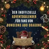 Sonstige Verlage Der inoffizielle Adventskalender für Fans von Dungeons and Dragons
