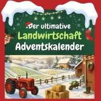 Sonstige Verlage Der ultimative Landwirtschaft-Adventskalender