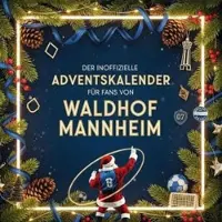 Sonstige Verlage Der inoffizielle Adventskalender für Fans von Waldhof Mannheim