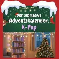 Sonstige Verlage Der ultimative Adventskalender: K-Pop
