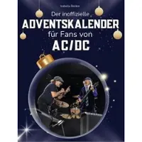 Bookwire Der inoffizielle Adventskalender für Fans von AC/DC