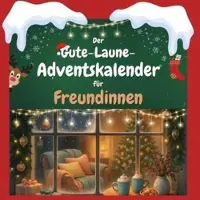 Sonstige Verlage Der Gute-Laune-Adventskalender für Freundinnen