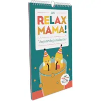Relax Mama Geburtstagskalender