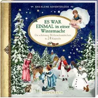 Coppenrath Verlag Das kleine Adventsglück - Es war einmal in einer Winternacht
