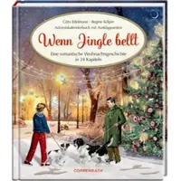 Coppenrath Verlag - Edition Barbara Behr - Adventskalenderbuch: Wenn Jingle bellt