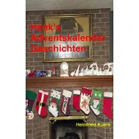 Books on Demand Hank's Adventskalender Geschichten