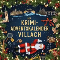 Sonstige Verlage Der Krimi-Adventskalender Villach