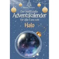 Bookwire Der inoffizielle Adventskalender für alle Fans von Halo