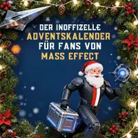Sonstige Verlage Der inoffizielle Adventskalender für Fans von Mass Effect
