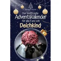 Bookwire Der inoffizielle Adventskalender für alle Fans von Deichkind