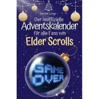 Bookwire Der inoffizielle Adventskalender für alle Fans von Elder Scrolls