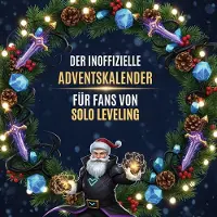 Sonstige Verlage Der inoffizielle Adventskalender für Fans von Solo Leveling