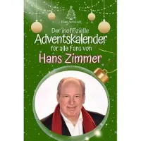 Bookwire Der inoffizielle Adventskalender für alle Fans von Hans Zimmer