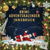 Sonstige Verlage Der Krimi-Adventskalender Innsbruck