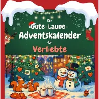 Sonstige Verlage Der Gute-Laune-Adventskalender für Verliebte