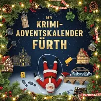 Sonstige Verlage Der Krimi-Adventskalender Fürth