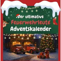 Sonstige Verlage Der ultimative Feuerwehrleute-Adventskalender
