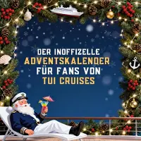 Sonstige Verlage Der inoffizielle Adventskalender für Fans von TUI Cruises