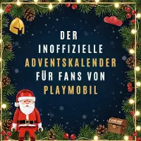 Sonstige Verlage Der inoffizielle Adventskalender für Fans von PLAYMOBIL