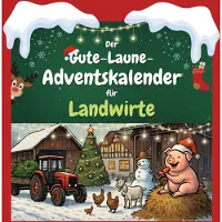 Sonstige Verlage Der Gute-Laune-Adventskalender für Landwirte