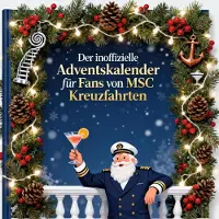 Sonstige Verlage Der inoffizielle Adventskalender für Fans von MSC Kreuzfahrten