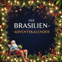 Sonstige Verlage Adventskalender Buch mit 24 Geschichten und Rezepten zum Thema Brasilien