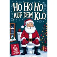 Sonstige Verlage Ho Ho Ho auf dem Klo - Der Klo Adventskalender
