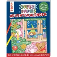 Sonstige Verlage Zauberpapier Adventskalender - Lilla und der Weihnachtsschatz