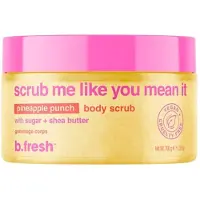 B.fresh Scrub Me Like You Mean It Body – sanftes Körperpeeling 200 ml Peeling