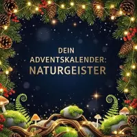 Sonstige Verlage Dein Adventskalender: Naturgeister