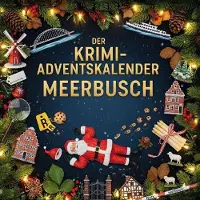 Sonstige Verlage Der Krimi-Adventskalender Meerbusch