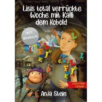 Lucid Page Media Lisis total verrückte Woche mit Kalli dem Kobold - Leichter lesen