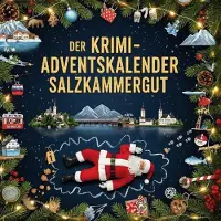 Sonstige Verlage Der Krimi-Adventskalender Salzkammergut