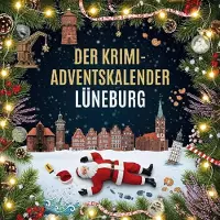 Sonstige Verlage Der Krimi-Adventskalender Lüneburg