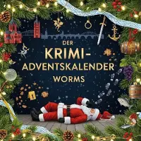Sonstige Verlage Der Krimi-Adventskalender Worms