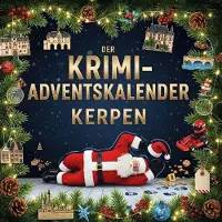 Sonstige Verlage Der Krimi-Adventskalender Kerpen