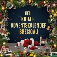 Sonstige Verlage Der Krimi-Adventskalender Breisgau