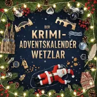 Sonstige Verlage Der Krimi-Adventskalender Wetzlar