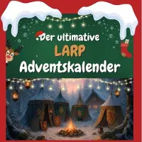 Sonstige Verlage Der ultimative LARP-Adventskalender