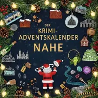 Sonstige Verlage Der Krimi-Adventskalender Nahe