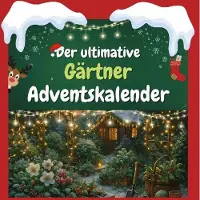 Sonstige Verlage Der ultimative Gärtner-Adventskalender