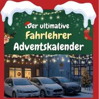 Sonstige Verlage Der ultimative Fahrlehrer-Adventskalender
