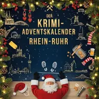Sonstige Verlage Der Krimi-Adventskalender Rhein-Ruhr
