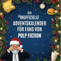 Sonstige Verlage Der inoffizielle Adventskalender für Fans von Pulp Fiction