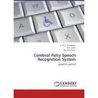 Sonstige Verlage Al-Haddad, S: Cerebral Palsy Speech Recognition System