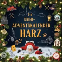 Sonstige Verlage Der Krimi-Adventskalender Harz