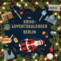 Sonstige Verlage Der Krimi-Adventskalender Berlin