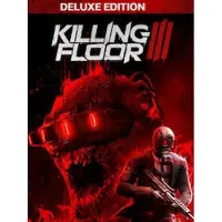 Killing Floor 3 Deluxe Edition + Pre-Order Bonus